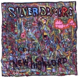 Silver Daggers - New High & Ord '2006