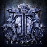 Tragodia - Mythmaker '2013 - Album