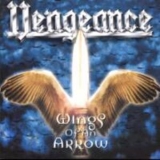 Vengeance - Wings Of An Arrow '2000