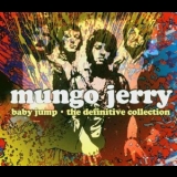 Mungo Jerry - Baby Jump - The Definitive Collection '2004