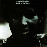 Aretha Franklin - Spirit In The Dark '1970