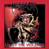 Massacra - Enjoy The Violence '1992