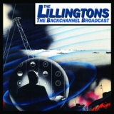 The Lillingtons - The Backchannel Broadcast (remaster) '2001
