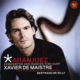 Xavier De Maistre - Aranjuez: Concertos And Dances For Harp '2010