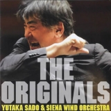 Yutaka Sado & Siena Wind Orchestra - The Originals '2011