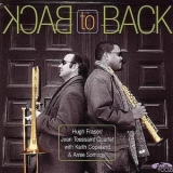 Hugh Fraser & Jean Toussaint - Back To Back '1998