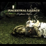 Ancestral Legacy - Nightmare Diaries '2010