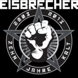 Eisbrecher - Zehn Jahre Kalt '2014