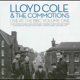 Lloyd Cole & The Commotions - Live At The Bbc Volume One '2007