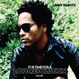 Lenny Kravitz - It Is Time For A Love Revolution (deluxe) '2008