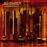  Scanner - Scantropolis '2002 - Album