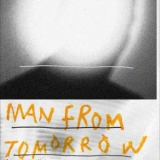 Jeff Mills - Man From Tomorrow '2014 - Album