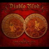 Diablo Blvd - The Greater God '2009
