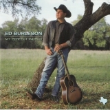 Ed Burleson - My Perfect World '2000