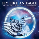  Various Artists - Fly Like An Eagle '2013 - Album