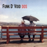 Funk D'void - Dos '2001