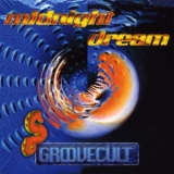 Groovecult - Midnight Dream '1995