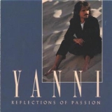 Yanni - Reflections Of Passion '1990