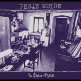Peste Noire - La Chaise-dyable '2015