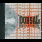 Dorsal Atlantica - Straight '1996