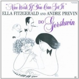 Ella Fitzgerald & Andre Previn - Nice Work If You Can Get It '1983