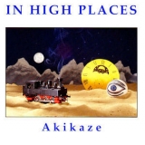 Akikaze - In High Places '1993