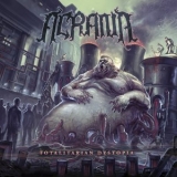 Acrania - Totalitarian Dystopia '2014