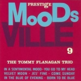 Tommy Flanagan - Moodsville, Vol.9 (2007, Prestige-Japan) '1960