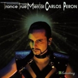 Carlos Peron - Trancetruemental '1993