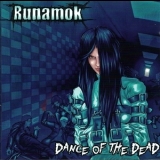 Runamok - Dance Of The Dead '2005