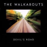 The Walkabouts - Devil's Road '1996