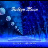 Michael Diamond - Indigo Moon '2008