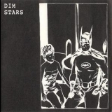 Dim Stars - Dim Stars '1991