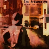 The Afromotive - Scare Tactics '2007