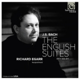 Johann Sebastian Bach - The English Suites , BWV 806-811 (Richard Egarr) '2012