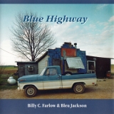 Billy C. Farlow & Bleu Jackson - Blue Highway '1995