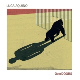 Luca Aquino - OverDOORS '2015