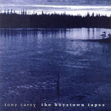 Tony Carey - The Boystown Tapes '1999 - Album