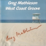 Greg Mathieson - West Coast Groove '2004