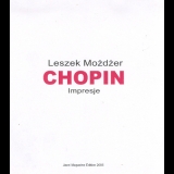 Leszek Mozdzer - Chopin Impressions '2005
