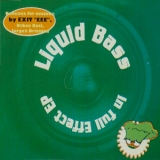 Liquid Bass - In Full Effect (remixes) '1994