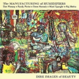 The Manufacturing Of Humidifiers - Dire Images Of Beauty '1991
