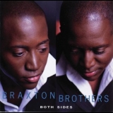 Braxton Brothers - Both Sides '2002 - Album