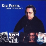 Kim Pensyl - Under The Influence '1996