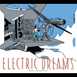 Dan Lacksman - Electric Dreams '2012