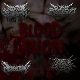 Whore Torture  &  Necrosectomy  &  Swine Overlord  &  Indigestible Suppuration - Blood Union '2013