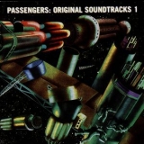 Passengers - Original Soundtracks 1 '1995