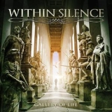 Within Silence - Gallery Of Life '2015