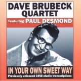 Dave Brubeck - Your Own Sweet Way '2007