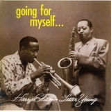 Lester Young & Harry 'sweets' Edison - Going For Myself '2012